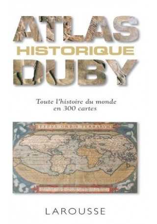 Petit atlas historique Duby 