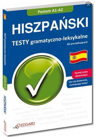 Hiszpański Testy gramatyczno-leksykalne dla początkujących 