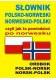 Słownik polsko-norweski norwesko-polski czyli jak to powiedz