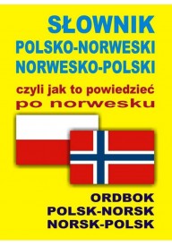 Słownik polsko-norweski norwesko-polski czyli jak to powiedz - Słowniki (3) - Nowela - - 