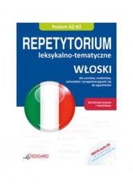 Włoski Repetytorium leksykalno-tematyczne poziom A2-B1 - Najczęściej kupowane - Nowela - - 