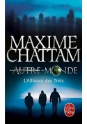 Autre Monde L'Alliance des Trois