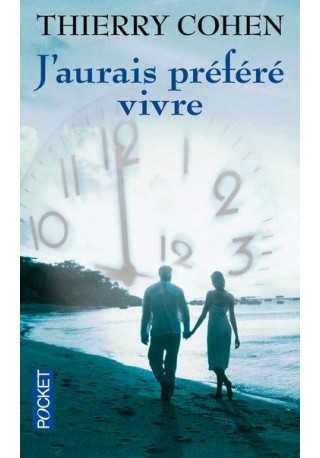 Aurais prefere vivre Aurais prefere vivre