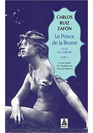 Cycle de la Brume Tome 1 - Le prince de la brume Cycle de la Brume Tome 1 - Le prince de la brume
