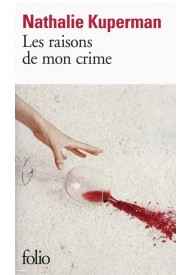 Raisons de mon crime - Literatura piękna francuska - Księgarnia internetowa (33) - Nowela - - 