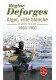 Alger ville blanche La bicyclette bleue 1959-1960