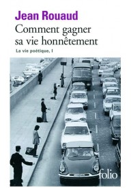 Comment gagner sa vie honnetement folio - Gallimard (3) - Nowela - - 