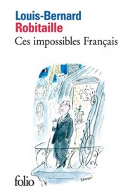 Ces impossibles Francais - Gallimard (2) - Nowela - - 
