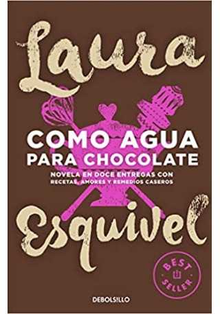 Como agua para chocolate literatura hiszpańska 
