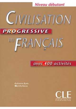 Civilisation progressive du francais debutant livre 