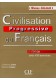 Civilisation progressive du Francais niveau debutant + CD
