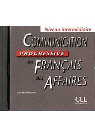 Communication progressive du francais des affaires CD audio 