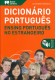 Dicionario Portugues Ensino Portugues no Estrangeiro + CDROM