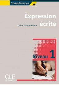 Expression ecrite 1 - Expression ecrite B1+ niveau 3 2 ed. - - 