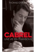 Cabrel, une vie en chanson literatura francuska