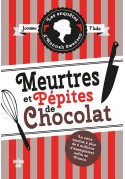 Enquetes d'Hannah Swensen Tome 1 Meurtres et pepites de chocolat przekład francuski