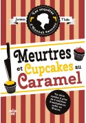 Enquetes d'Hannah Swensen Tome 5 Meurtres et cupcakes au caramel przekład francuski