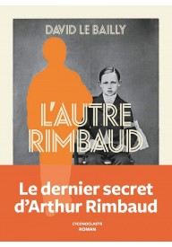 Autre Rimbaud literatura francuska - Regiment noir Henry Bauchau J'ai lu - - 