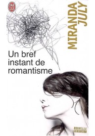 Un bref instant de romantisme - J'ai lu (4) - Nowela - - 