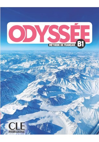 Odyssee B1 Podręcznik do języka francuskiego dla starszej młodzieży i dorosłych. - Do nauki języka francuskiego