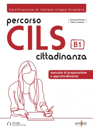 Percorso CILS B1 cittadinanza podręcznik przygotowujący do egzaminu + audio online - Książki i podręczniki - język włoski