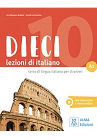 Dieci A2 podręcznik - Nuovissimo Progetto Italiano 1B|podręcznik|włoski| liceum|klasa 2|MEN - Książki i podręczniki - język włoski - 