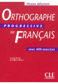 Orthographe progressive du francais debutant livre - Orthographe progressive du francais interm corriges + CD audio - - 
