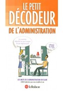 Petit Decodeur de l'administration