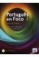 Portugues em Foco 1 podręcznik + 2 płyty cd audio