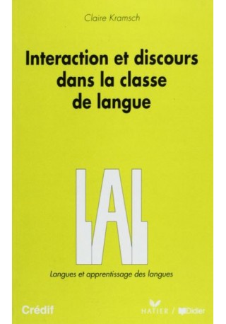 Interaction et discours dans la classe de langue 