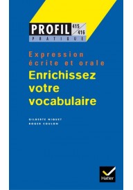 Enrichissez votre vocabulaire coll.profil - Hatier (2) - Nowela - - 
