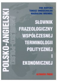Słownik frazeologiczny ang.-pol vv term.politycznej i ekonom - Słownik słowacko-polski tom 1-2 - Nowela - - 