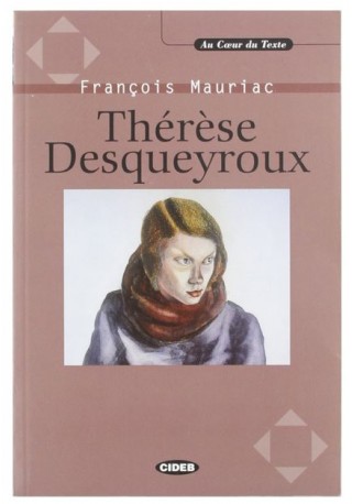 Therese Desqueyroux livre + CD gratis 