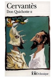 Don Quichotte t.2 /folio/ - Don Quichotte Cervantes - - 