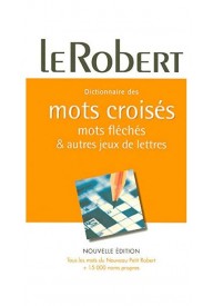 Dictionnaire usuels des mots croises /15 000 noms propres/ - Dictionnaire usuels des rimes et assonances /3 000 citations - Nowela - - 