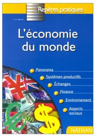 Reperes pratiques Economie du monde 