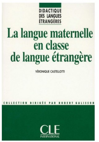 Langue maternelle en classe de langue etrangere 