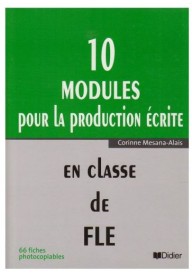 10 modules pour l`expression en classe de FLE - Didier - Nowela - - 