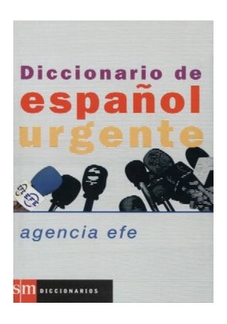 Diccionario de espanol urgente 3e edicion 