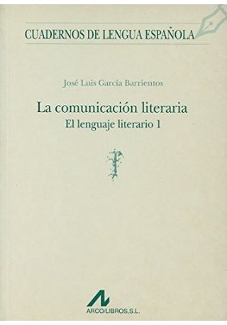 Comunicacion literaria El lenguaje literario 1 
