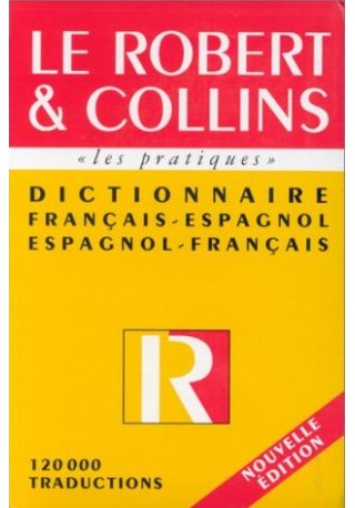 Dictionnaire pratique francais-espagnol vv Robert&Collins 