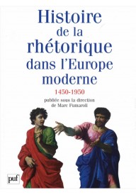 Histoire de la rhetorique dans l'Europe moderne 1450-1950
