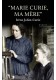 Marie Curie ma mere literatura francuska