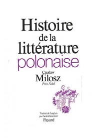 Histoire de la litterature polonaise - Fayard - Nowela - - 