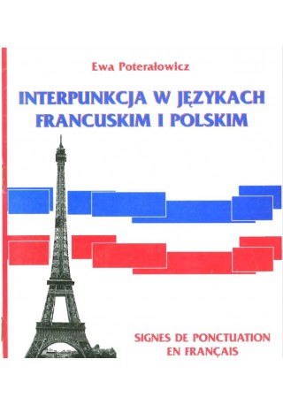 Interpunkcja w językach francuskim i polskim 