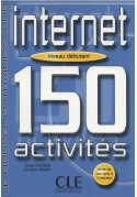 Internet 150 activites debutant livre + corrige