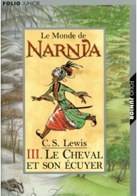Monde de Narnia III Cheval et son ecuyer /folio/ - Monde de Narnia t.4 Le prince Caspian - Nowela - - 