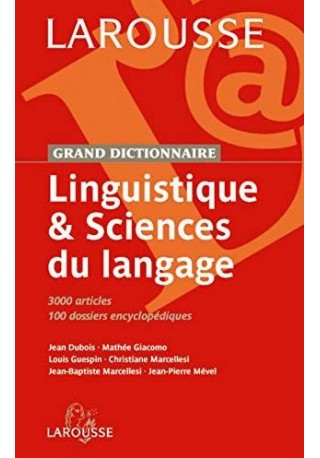 Dictionnaire grand linguistique & sciences du langage 