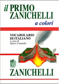 Primo Zanichelli a colori - Italiano IN 1 livello A1/A2 Arte e metodo + CD /2/ - Nowela - - 