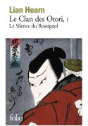 Clan des Otori I Silence du Rossignol